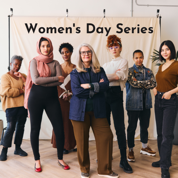Women's Month - Part 1